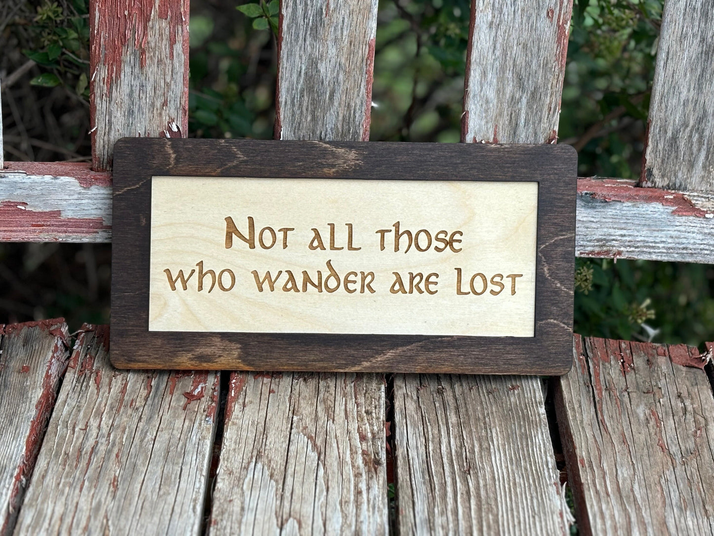 Not All Those Who Wander Are Lost Wood Engraved Sign | Fantasy Ring Decor | Shire-Inspired Bookshelf Art