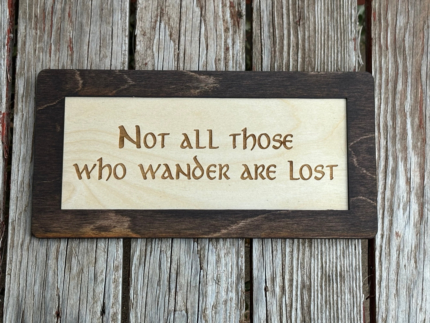 Not All Those Who Wander Are Lost Wood Engraved Sign | Fantasy Ring Decor | Shire-Inspired Bookshelf Art