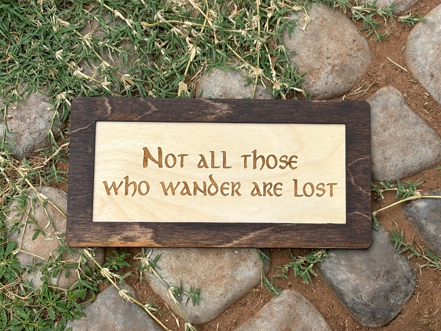 Not All Those Who Wander Are Lost Wood Engraved Sign | Fantasy Ring Decor | Shire-Inspired Bookshelf Art