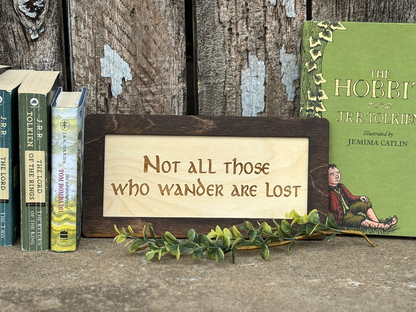 Not All Those Who Wander Are Lost Wood Engraved Sign | Fantasy Ring Decor | Shire-Inspired Bookshelf Art