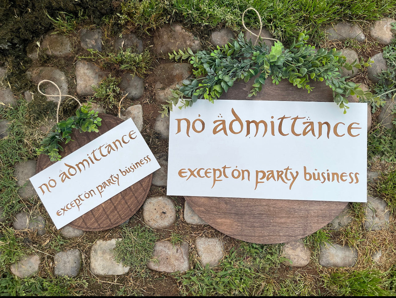 No Admittance Except On Party Business Door Hanger | Wood Engraved Fantasy Ring & Shire Wreath