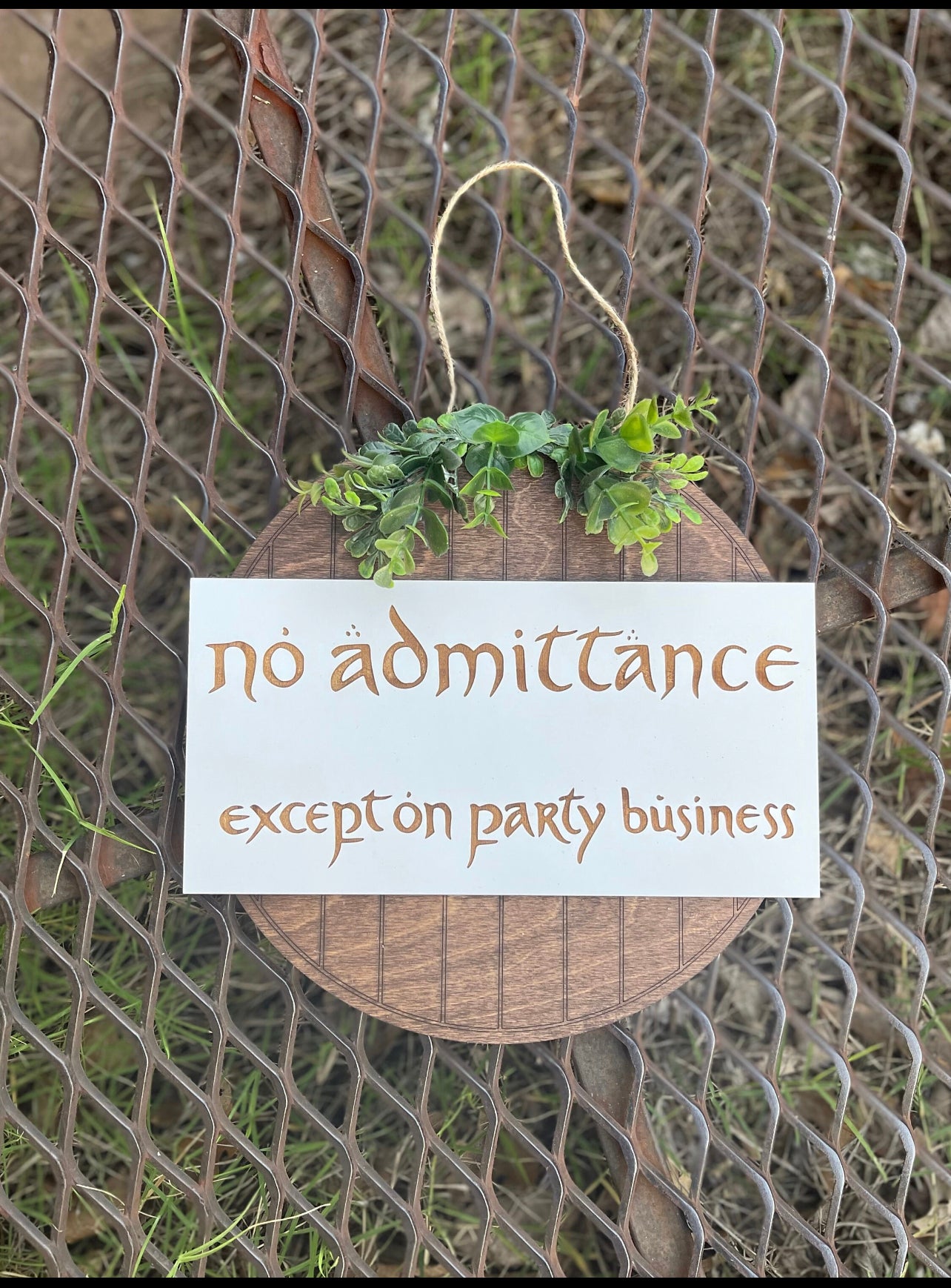 No Admittance Except On Party Business Door Hanger | Wood Engraved Fantasy Ring & Shire Wreath