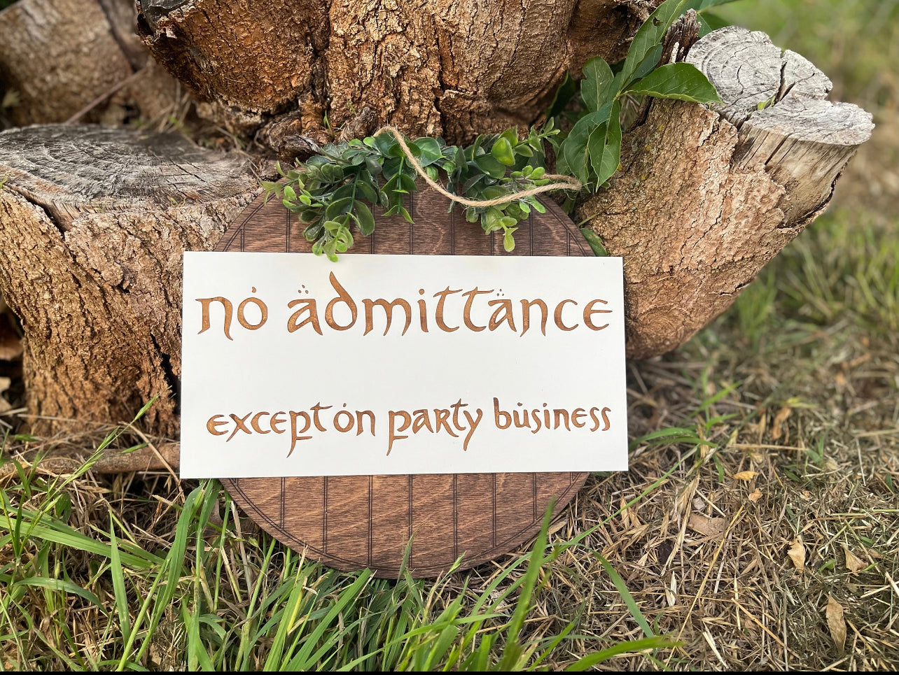 No Admittance Except On Party Business Door Hanger | Wood Engraved Fantasy Ring & Shire Wreath