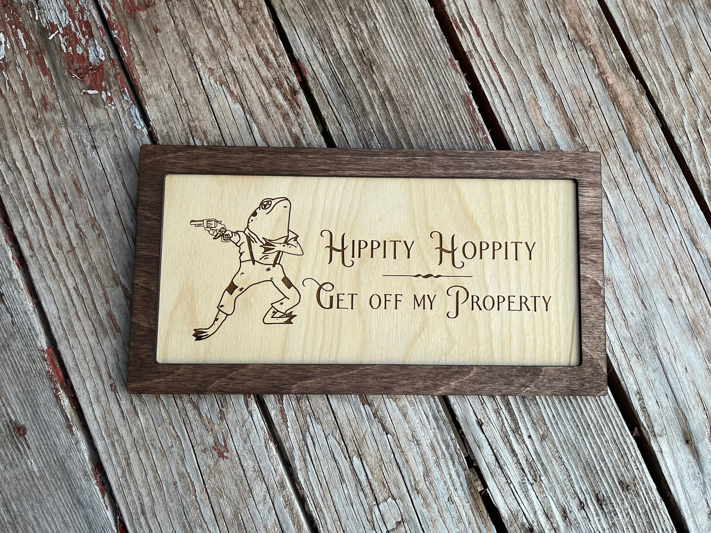 Hippity Hoppity Get Off My Property | Wood Engraved Funny Welcome Sign | Frog Lover DecorDoor Hanger