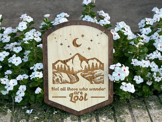 Not All Those Who Wander Are Lost Wood Engraved Mountain Sign | Fantasy Decor | Wizard Fan Gift