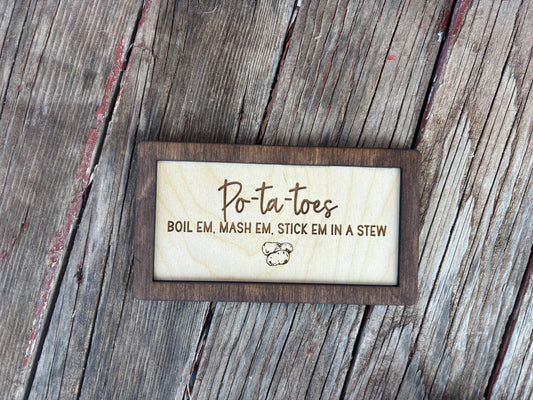 Po-Ta-Toes Boil Mash Stew Wood Engraved Sign | Personalized Fantasy Ring Decor Kitchen | Wedding & Anniversary Gift