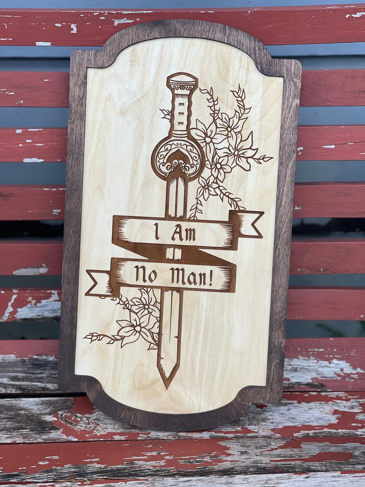 I Am No Man Sword Wood Engraved Sign – Empowerment Decor | Female Warrior Gift | Fantasy Ring & Shire Sign