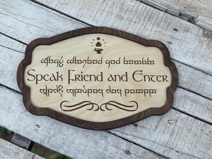 Speak Friend and Enter Elvish Wood Engraved Sign. LOTR decor
